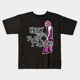 Know Your Place Trash Shout Kids T-Shirt